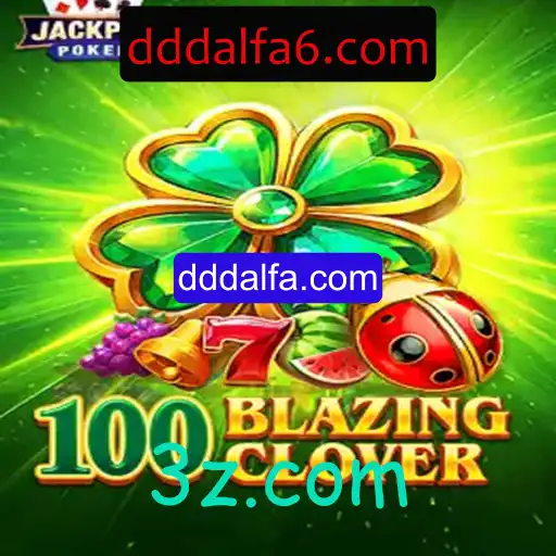 Descubra o Mundo de 100BlazingClover